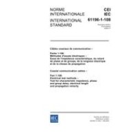 IEC 61196-1-108 Ed. 1.0 b:2005