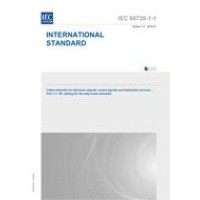 IEC 60728-1-1 Ed. 1.0 en:2010