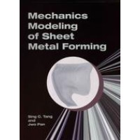 Mechanics Modeling of Sheet Metal Forming